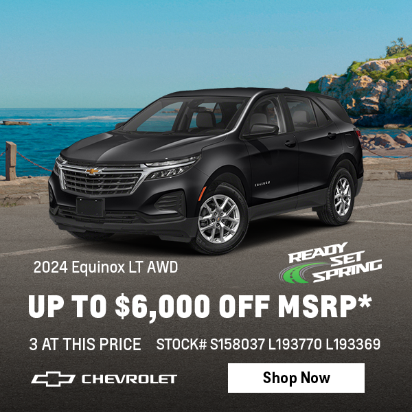 Up to $6,000 Off MSRP* 2024 Equinox LT AWD